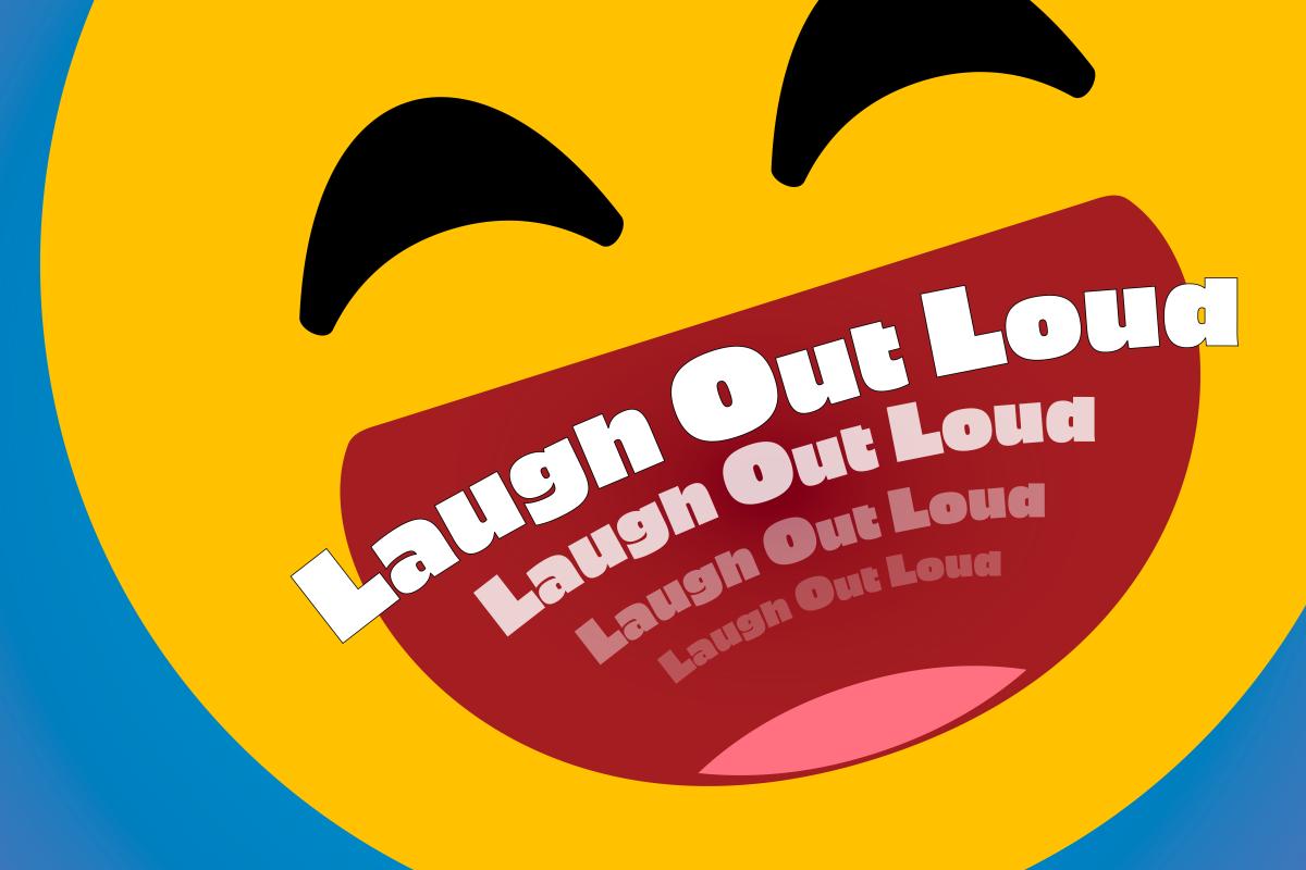 A smiling face emoji with the words Laugh Out Loud
